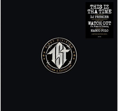 First Division: This Iz Tha Time (Produced By Dj Premier) (12-Inch Single)