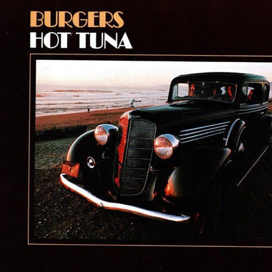 Hot Tuna: Burgers (Vinyl LP)