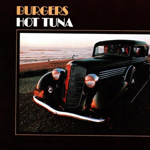 Hot Tuna: Burgers (Vinyl LP)