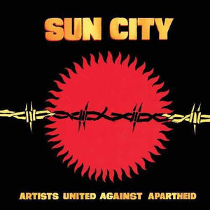 Sun City: Artists United Against Apartheid (Various Artists)by Various Artists (Vinyl Record)