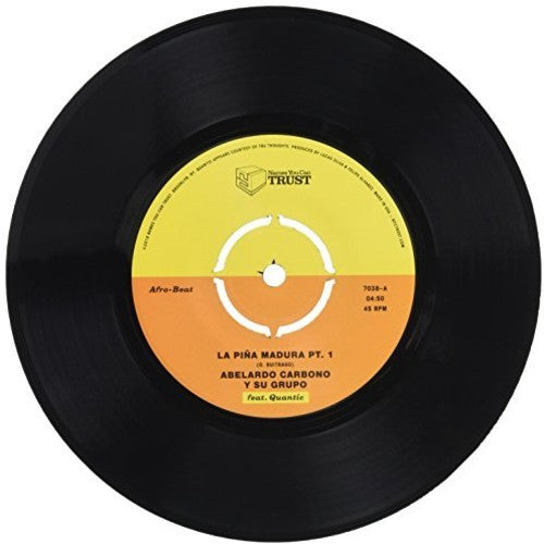 Abelardo Y Su Grupo Carbono: La Pina Madura (7-Inch Single)