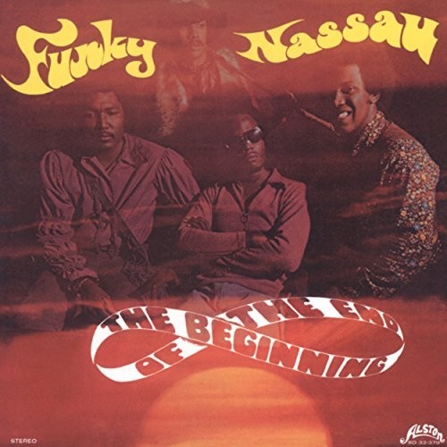 Beginning of the End: Funky Nassau (Vinyl LP)