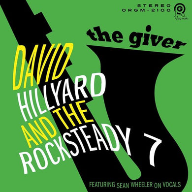 Hillyard, David & Rocksteady 7: Giver (Vinyl LP)