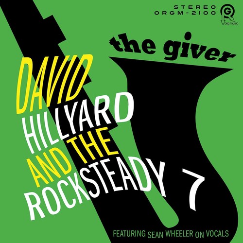 Hillyard, David & Rocksteady 7: Giver (Vinyl LP)