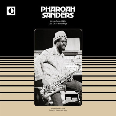Pharoah Sanders: Live in Paris: Lost ORTF Recordings (Vinyl LP)