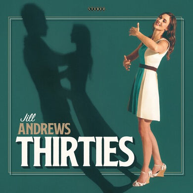 Andrews, Jill: Thirties (Vinyl LP)