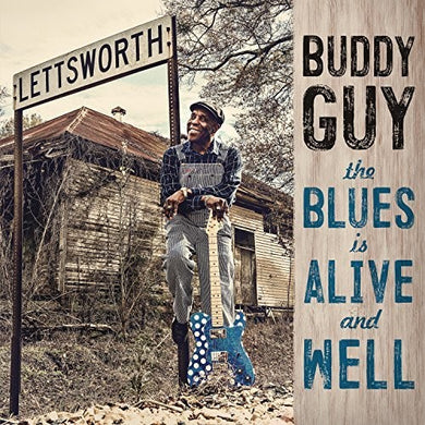 Guy, Buddy: The Blues Is Alive And Well (Vinyl LP)