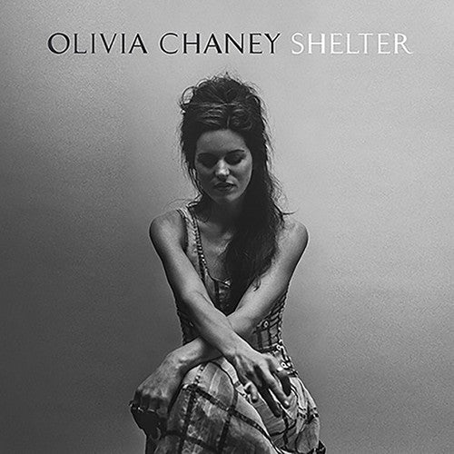 Chaney, Olivia: Shelter (Vinyl LP)