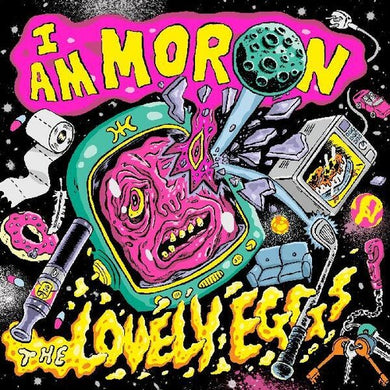 Lovely Eggs: I Am Moron (Vinyl LP)