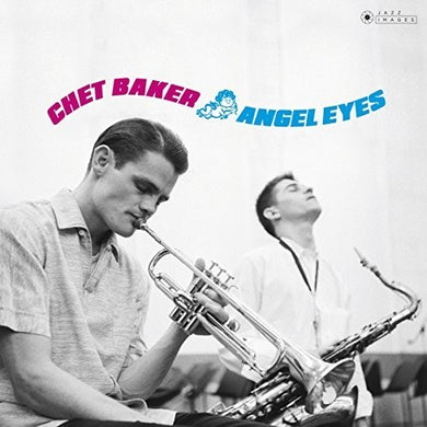 Baker, Chet: Angel Eyes (Vinyl LP)
