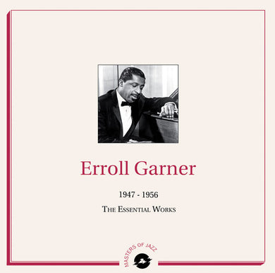 Erroll Garner: 1947-1956: The Essential Works (Vinyl LP)