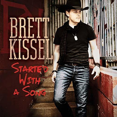 Kissel, Brett: Started with a Song (Vinyl LP)
