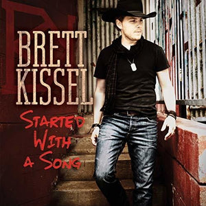 Kissel, Brett: Started with a Song (Vinyl LP)