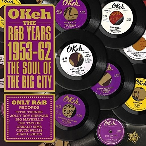 Okeh the R&B Years 1953-62: Soul of the Big City: Okeh the R&B Years 1953-62: Soul of the Big City (Vinyl LP)