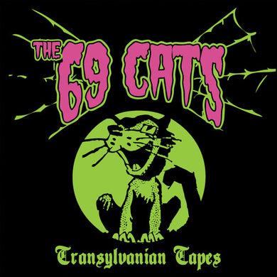 69 Cats: Transylvanian Tapes (Vinyl LP)