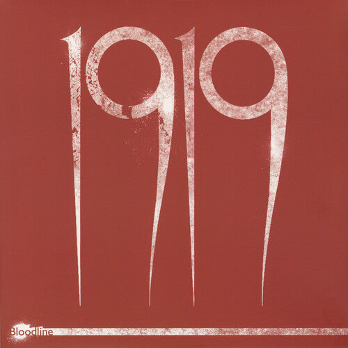 1919: Bloodline (Vinyl LP)