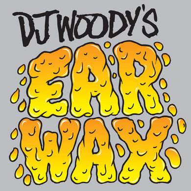 DJ Woody: Ear Wax (7-Inch Single)