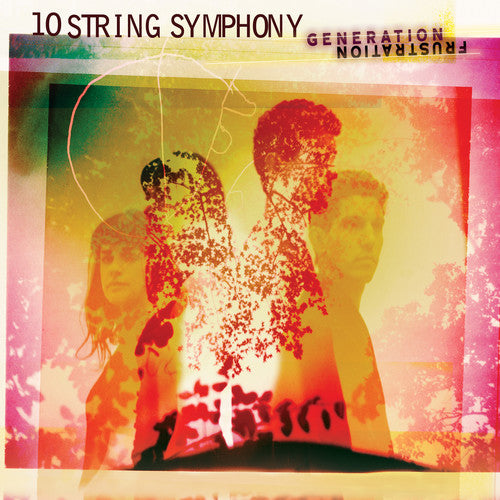 10 String Symphony: Generation Frustration (Vinyl LP)