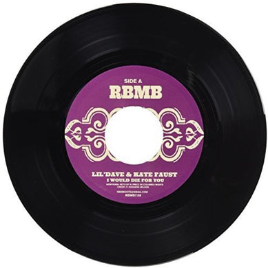Lil Dave: I Would Die For You (7-Inch Single)