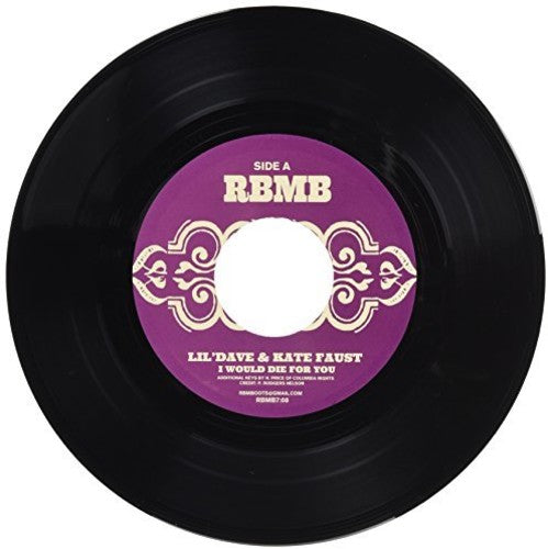 Lil Dave: I Would Die For You (7-Inch Single)