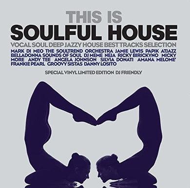 This Is Soulful House / Various: This Is Soulful House / Various (Vinyl LP)