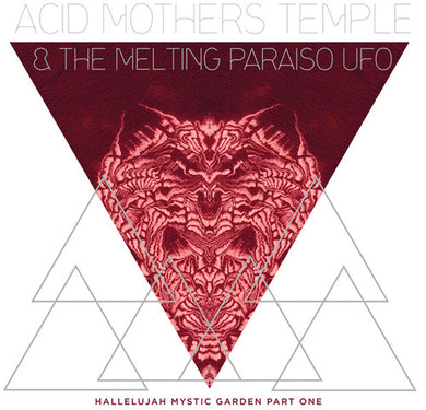 Acid Mothers Temple & Melting Paraiso U.F.O.: Hallelujah Mystic Garden Part 1 (Vinyl LP)