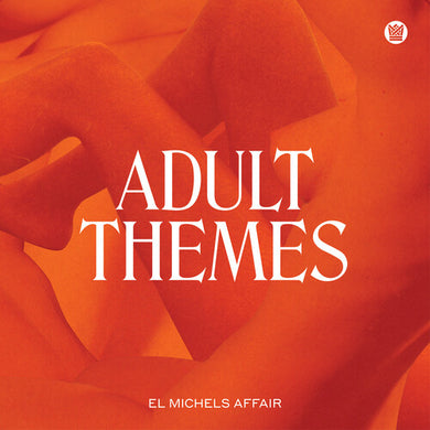 El Michels Affair: Adult Themes (Color Vinyl) (Vinyl LP)