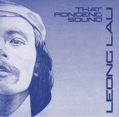 Leong Lau: That Rongeng Sound (Vinyl LP)