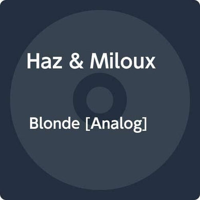 Haz & Miloux: Blonde (Vinyl LP)