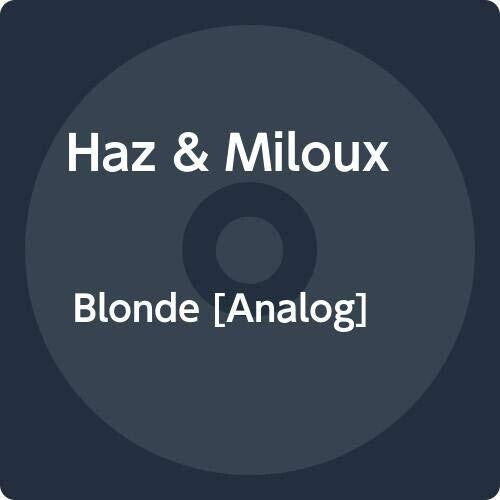Haz & Miloux: Blonde (Vinyl LP)