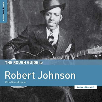 Johnson, Robert: Rough Guide To Robert Johnson: Delta Blues Legend (Vinyl LP)