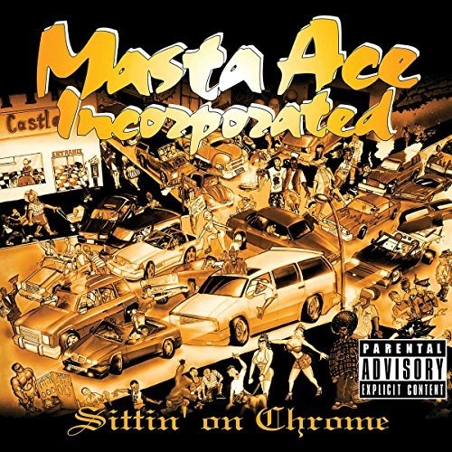 Masta Ace Inc: Sittin' On Chrome (Vinyl LP)