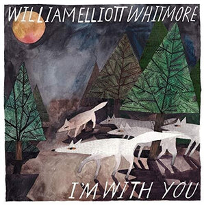 Whitmore, William Elliott: I'm With You (Vinyl LP)