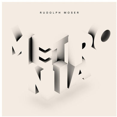Moser, Rudolph: Metronia (Vinyl LP)