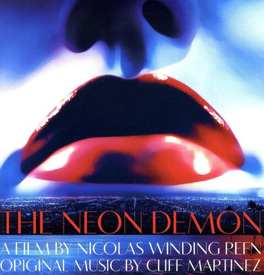Cliff Martinez: The Neon Demon (Original Soundtrack) (Vinyl LP)