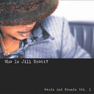 Scott, Jill: Who Is Jill Scott: Words And Sounds, Vol. 1 (Vinyl LP)