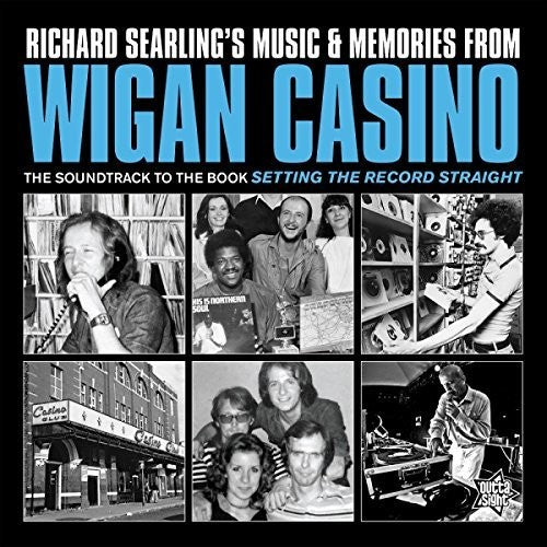Richard Searling's Music & Memories From Wigan: Richard Searling's Music & Memories From Wigan Casino 1973-1981 /Various (Vinyl LP)
