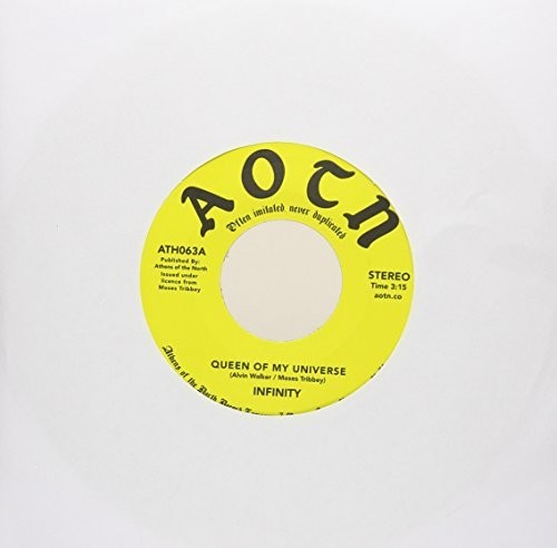 Infinity: Queen Of My Universe (7-Inch Single)