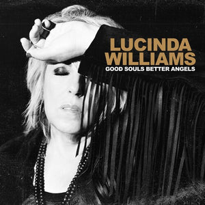 Williams, Lucinda: Good Souls Better Angels (Vinyl LP)