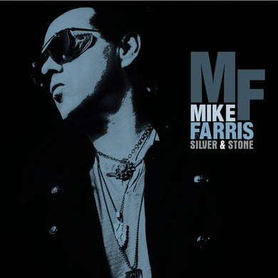 Farris, Mike: Silver & Stone (Vinyl LP)