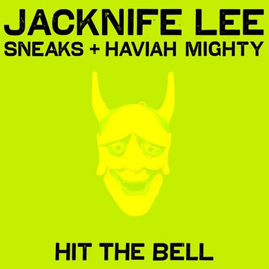 Lee, Jacknife: Hit the Bell (Feat. Sneaks and Haviah Mighty) (7-Inch Single)