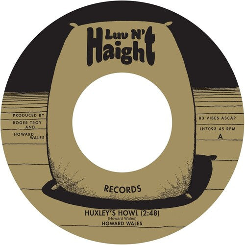 Wales, Howard: Huxley's Howl / My Blues (7-Inch Single)