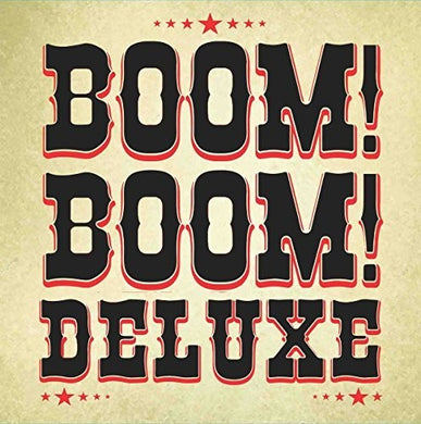 Boom Boom Deluxe: Boom Boom Deluxe (Vinyl LP)