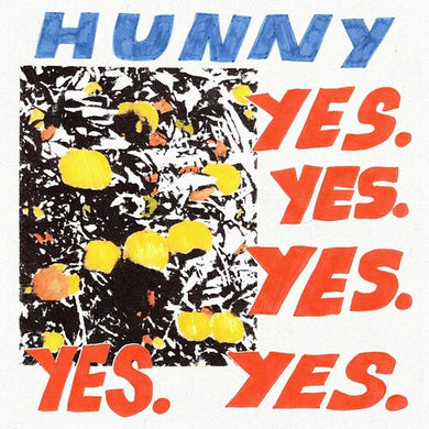 Hunny: Yes. Yes. Yes. Yes. Yes. (Vinyl LP)