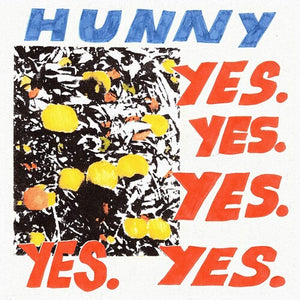 Hunny: Yes. Yes. Yes. Yes. Yes. (Vinyl LP)