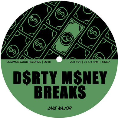 Najor, Jake: Dirty Money Breaks (7-Inch Single)