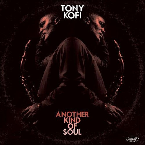 Kofi, Tony: Another Kind Of Soul (Vinyl LP)