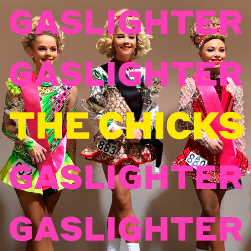 Chicks: Gaslighter (Vinyl LP)