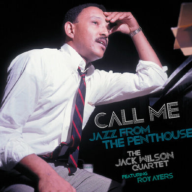 Wilson, Jack / Ayers, Roy: Call Me: Jazz from the Penthouse (Vinyl LP)