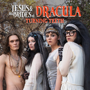 Jesus & the Brides of Dracula: Turning Teeth / To Sir With Love (From Under the Silver Lake) (7-Inch Single)